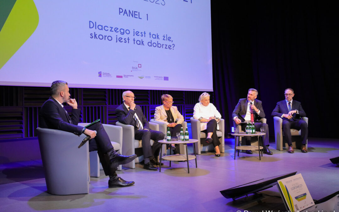 Kongres Gospodarczy Lubuskie 2023 Panel I. Dlaczego jest tak źle, skoro jest tak dobrze?